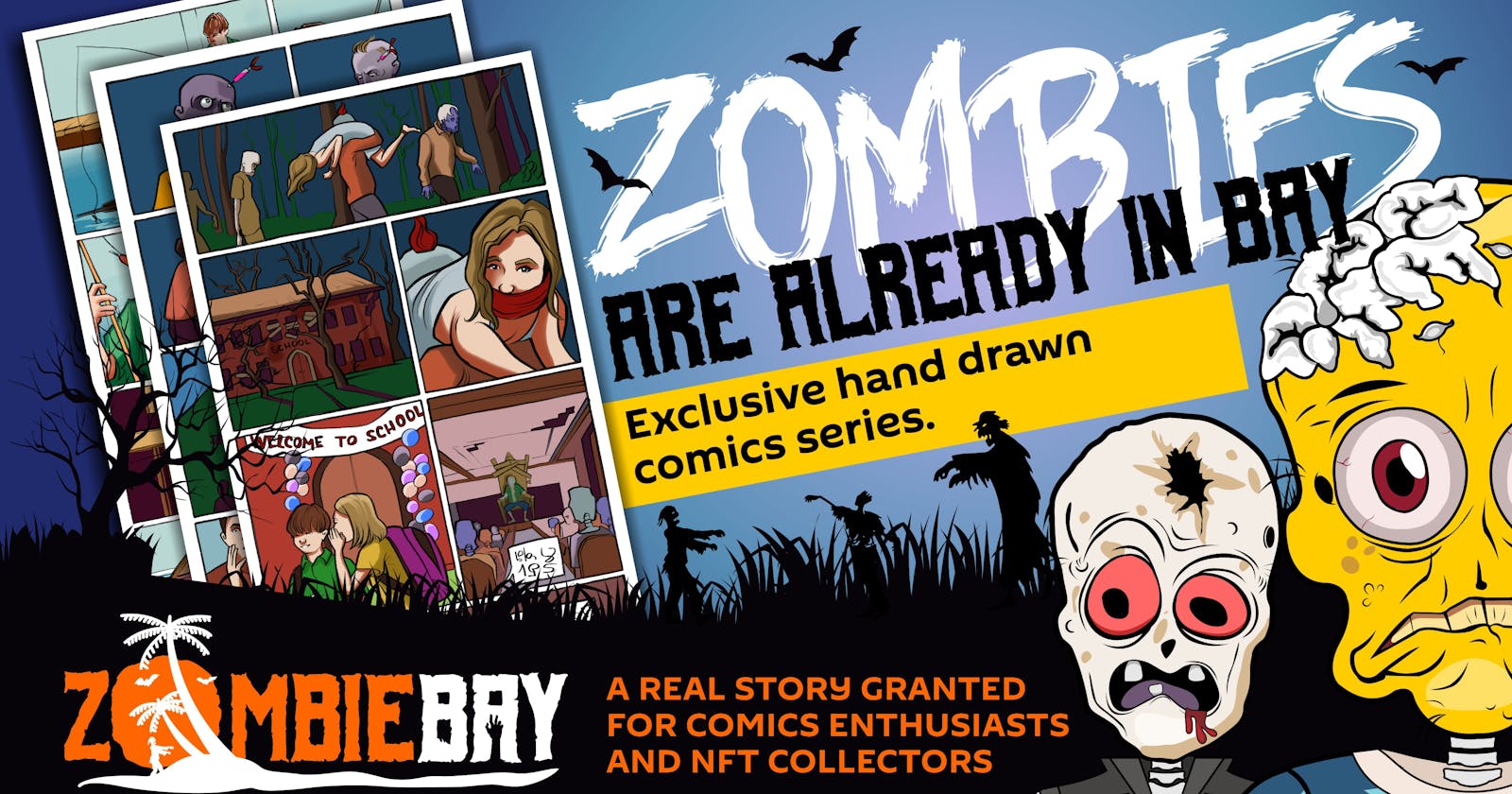 Exclusive hand drawn comics series with NFT Zombiebay collection based on real story granted for collectors