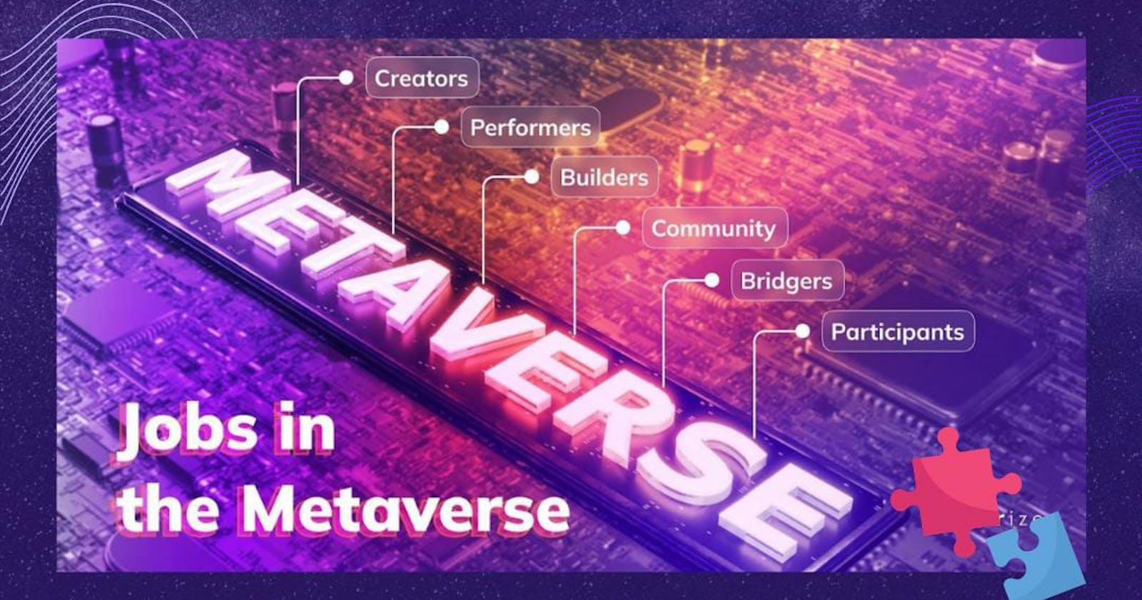 Top 10 Metaverse Career jobs that will exist by 2030