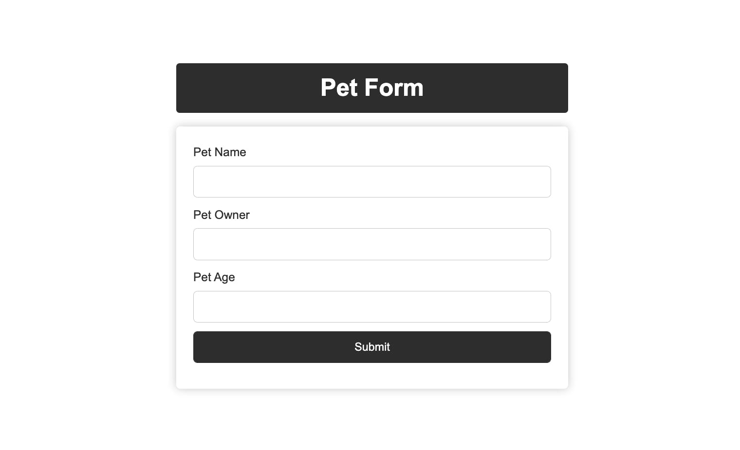 The output of the pet form section code