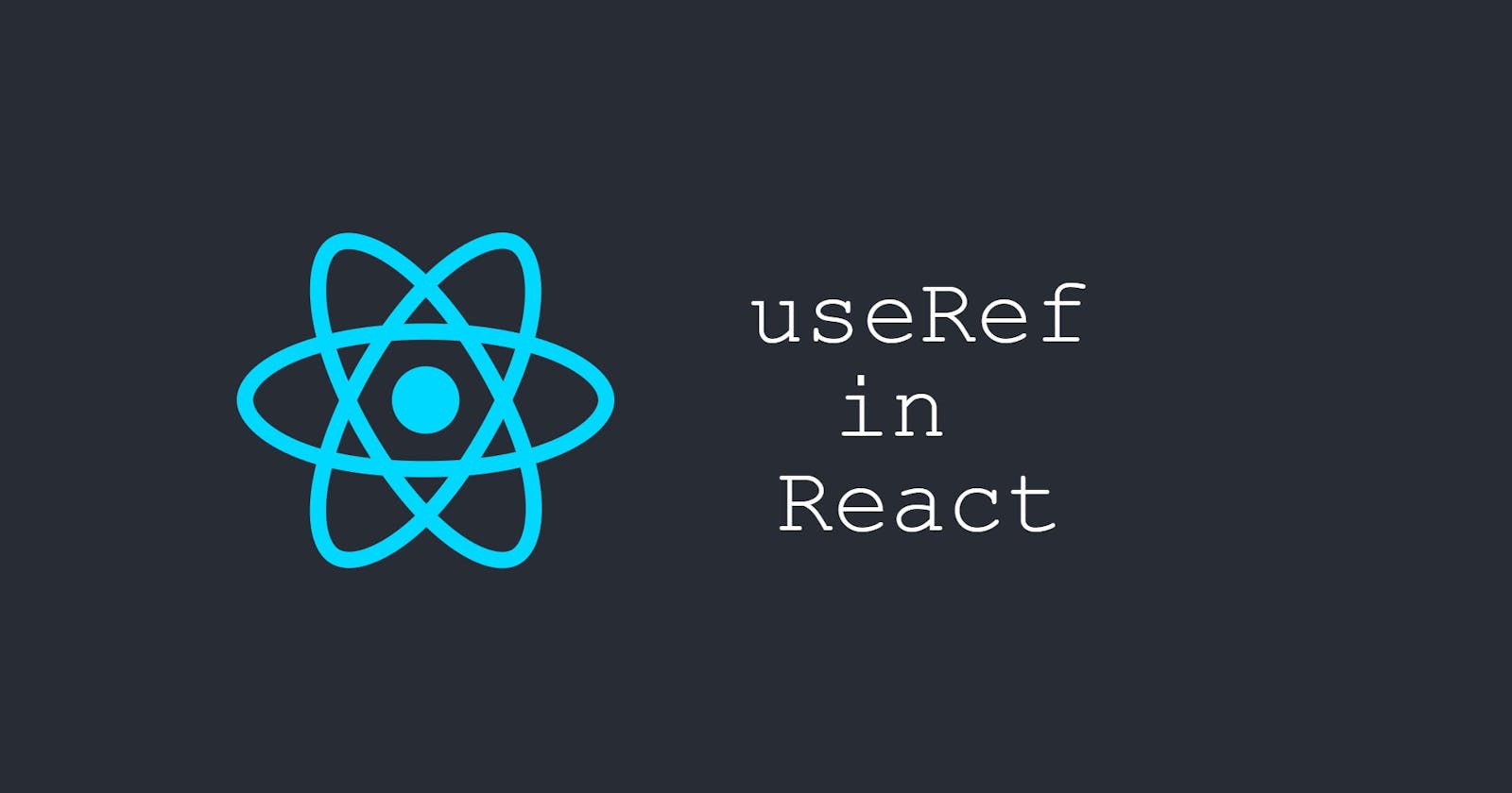 useRef hook in React