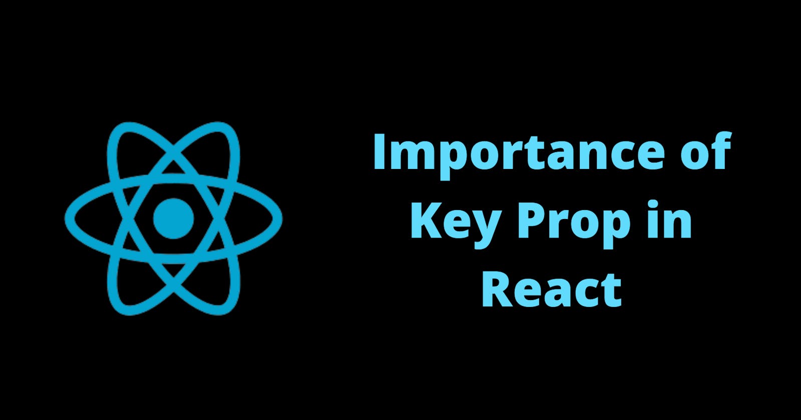 Importance of Key Prop In React