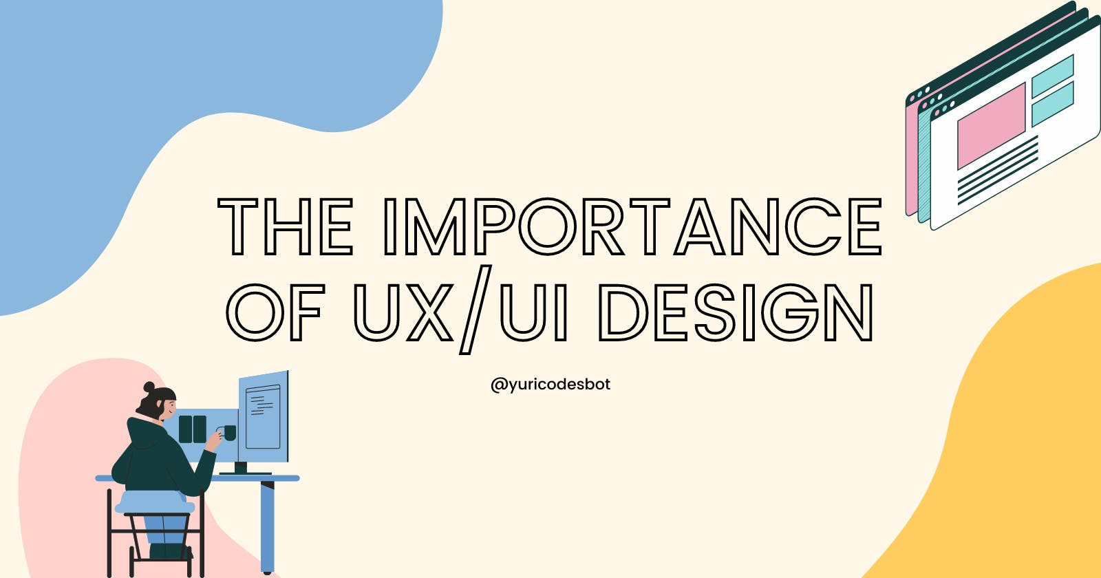 Why does UX/UI even matter?