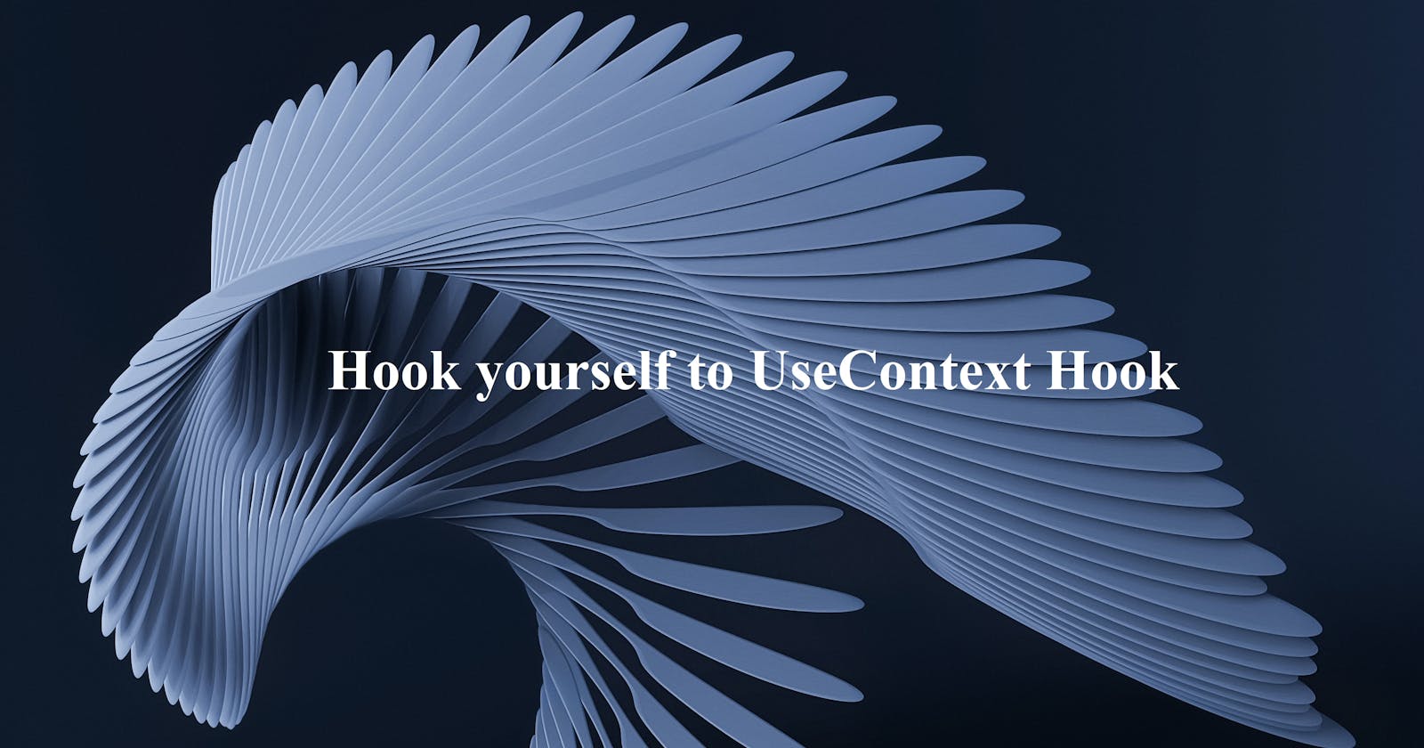 UseContext Hook for beginners