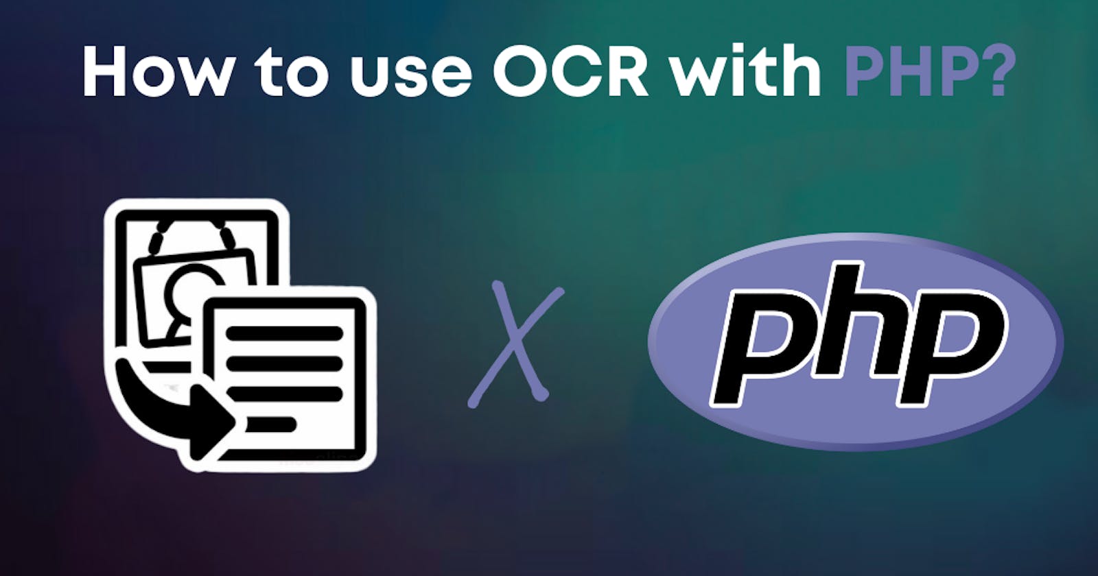 How to use OCR with PHP?