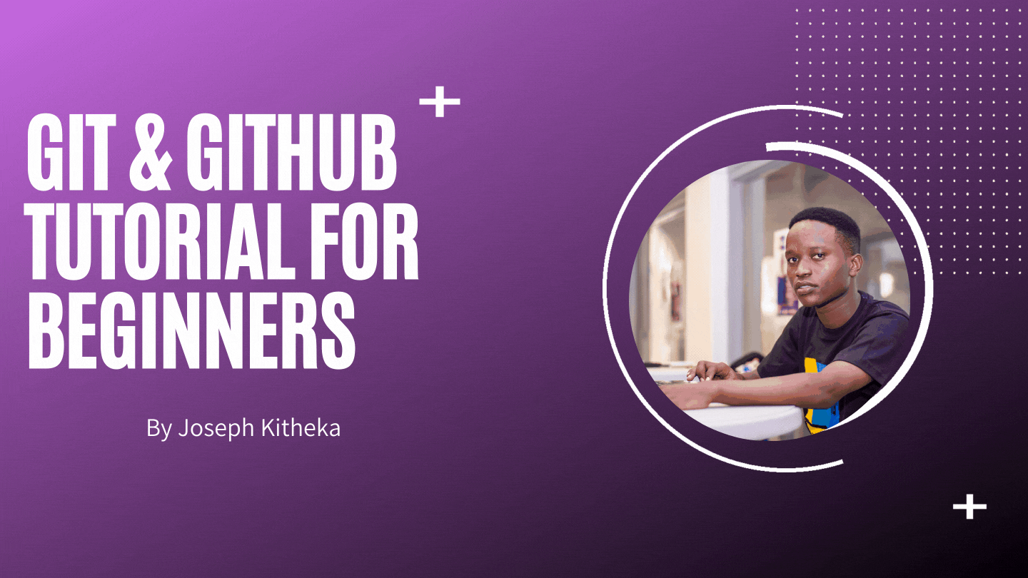 Git & GitHub Tutorial for Beginners