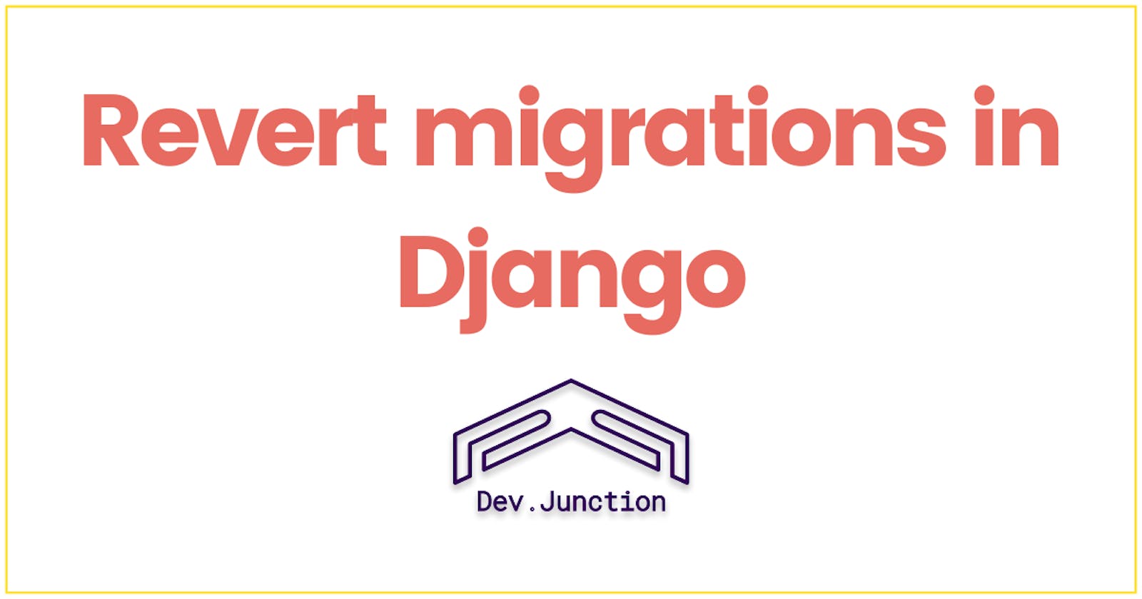 How to revert migrations in Django?