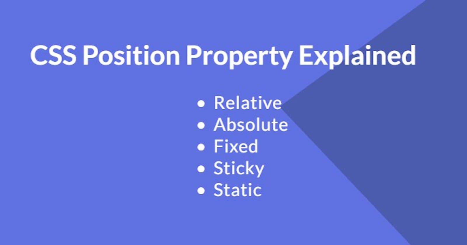 CSS position property explained