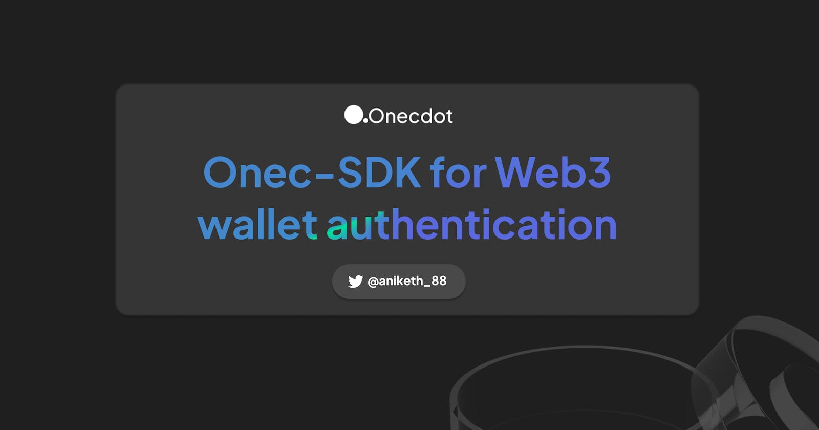 Improve user wallet authentication using Onec-SDK 🚀
