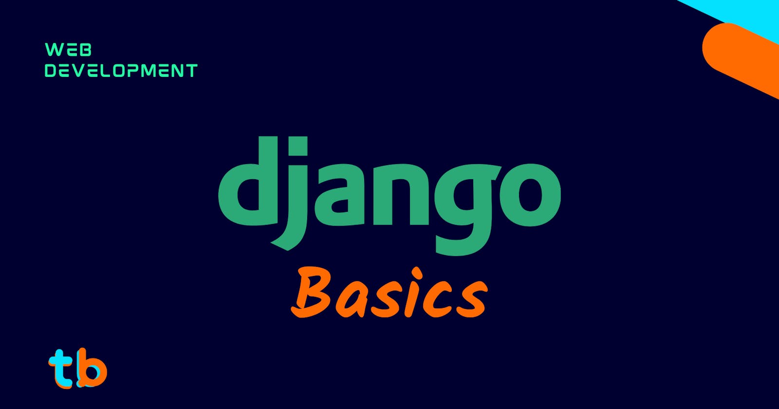 Django Basics: What is Django