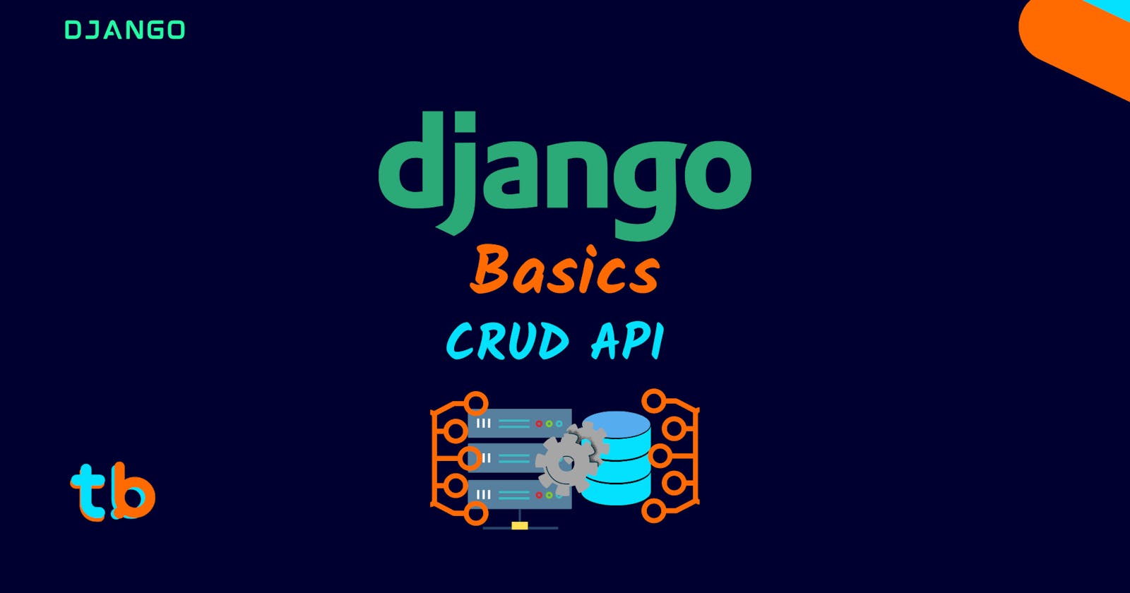 Django Basics: CRUD API