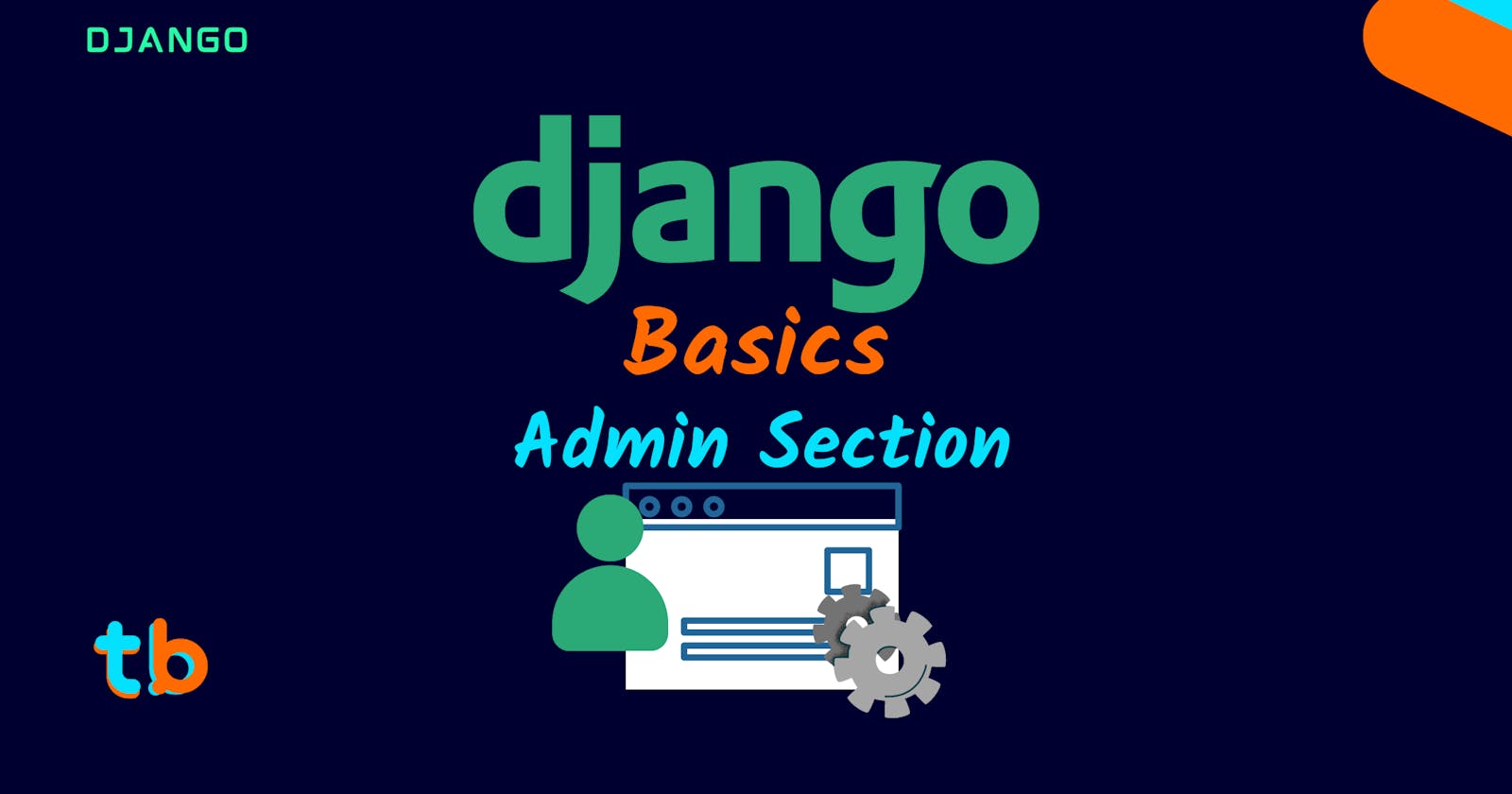 Django Basics: Admin Section