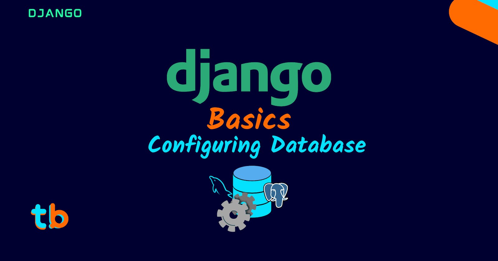 Django Basics: Database Configuration