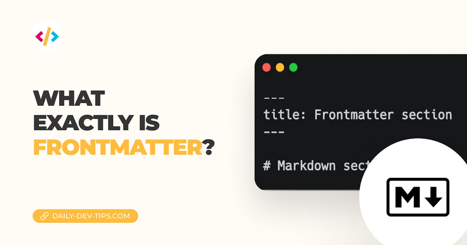 What exactly is Frontmatter?