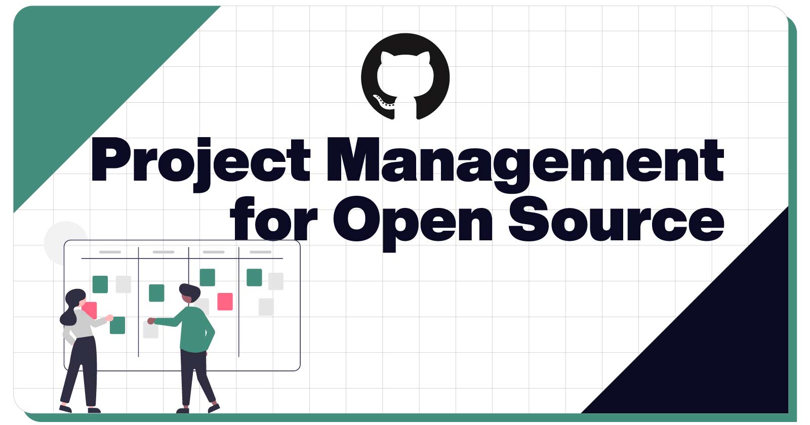 Project Management From Zero To Open Source