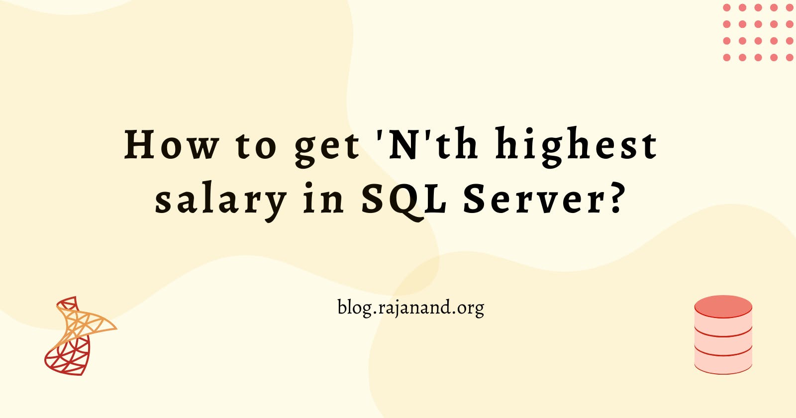 How to get nth highest salary in SQL Server?