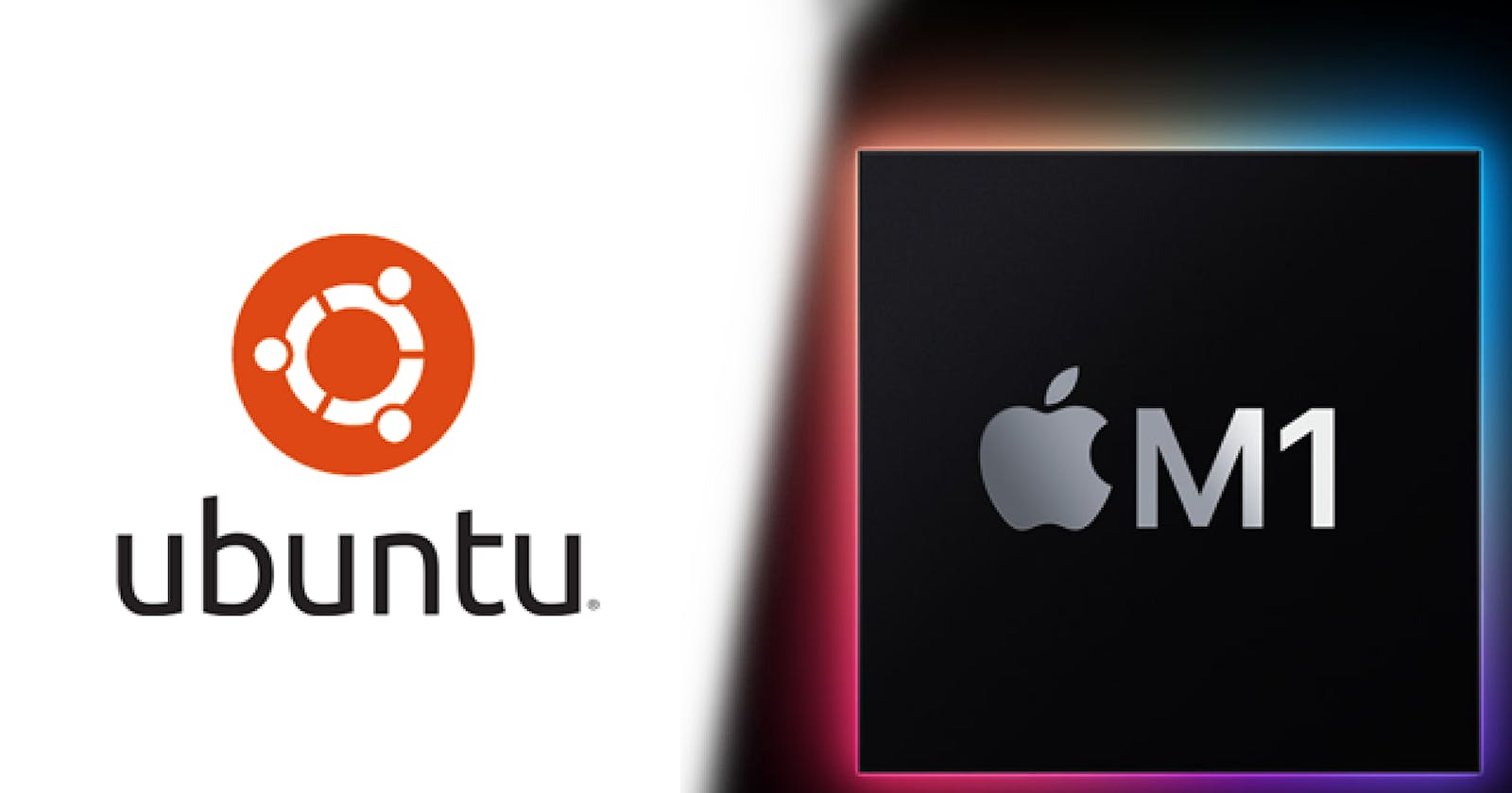 How to Run Ubuntu instances on M1-Based Mac