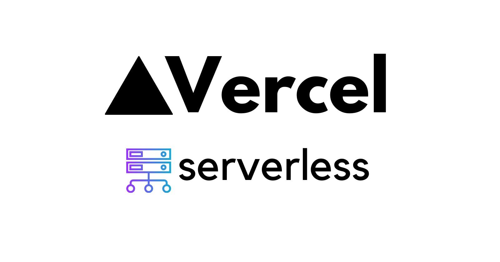 Resolve CORS with Vercel Serverless Functions