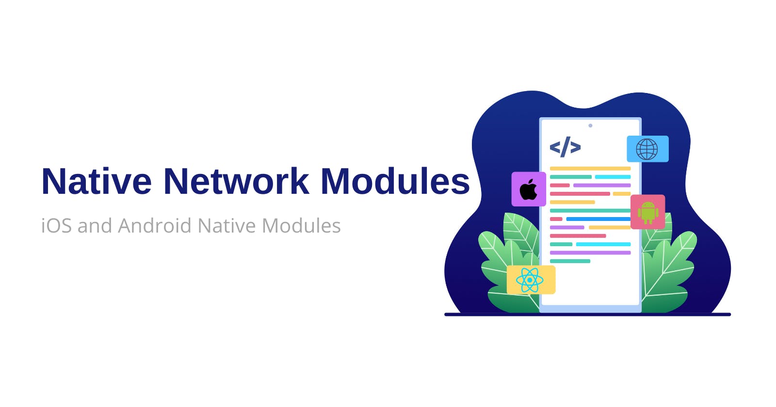 Moving Network Requests to Native Modules: A Guide
