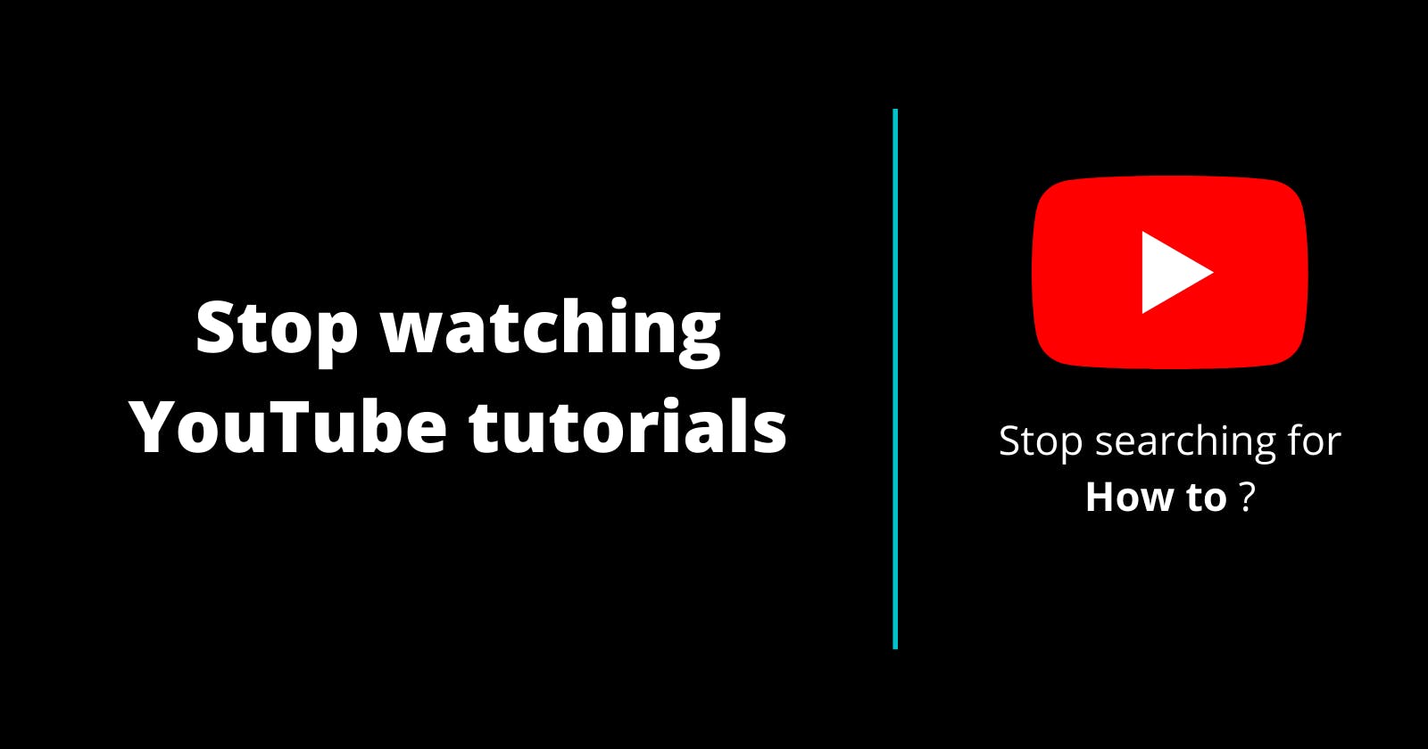 Stop blindly following coding tutorials !!