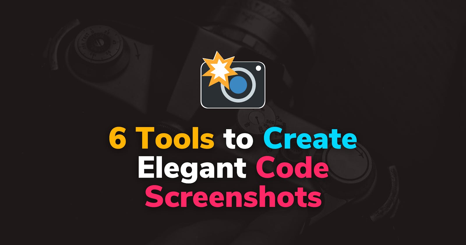 6 Tools to Create Elegant Code Screenshots for Your Social Networks