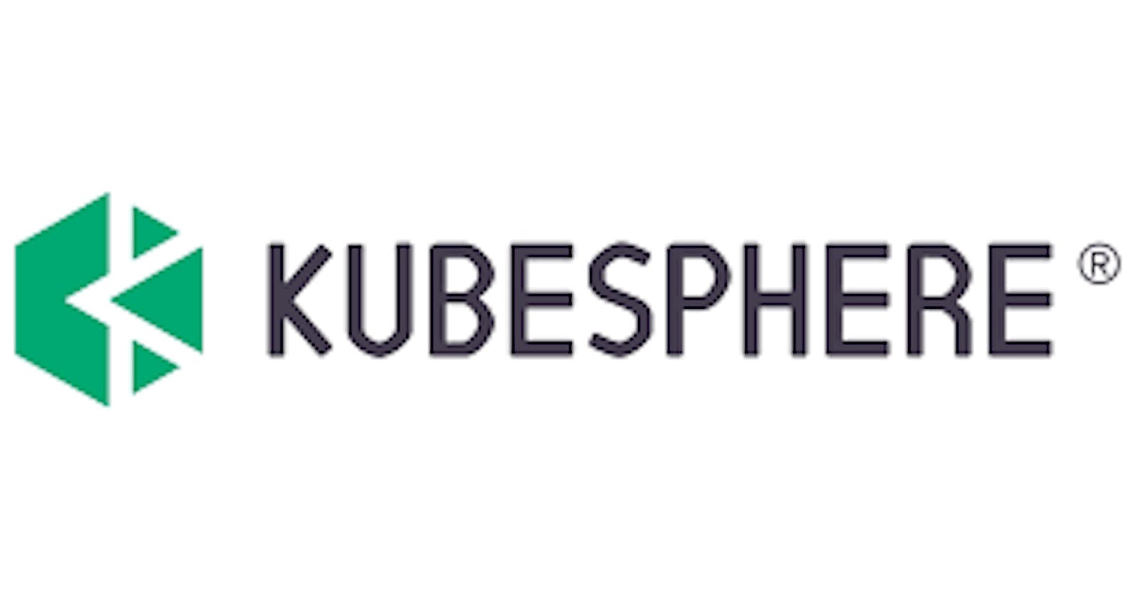 Walkthrough of KubeSphere Features