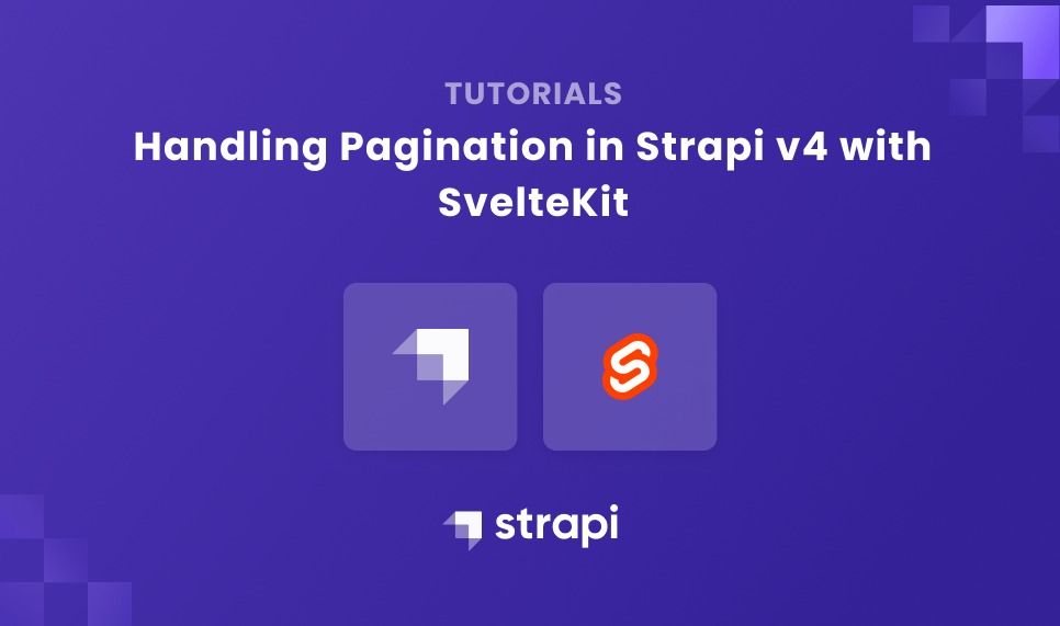 Handling Pagination in Strapi v4 with SvelteKit blog