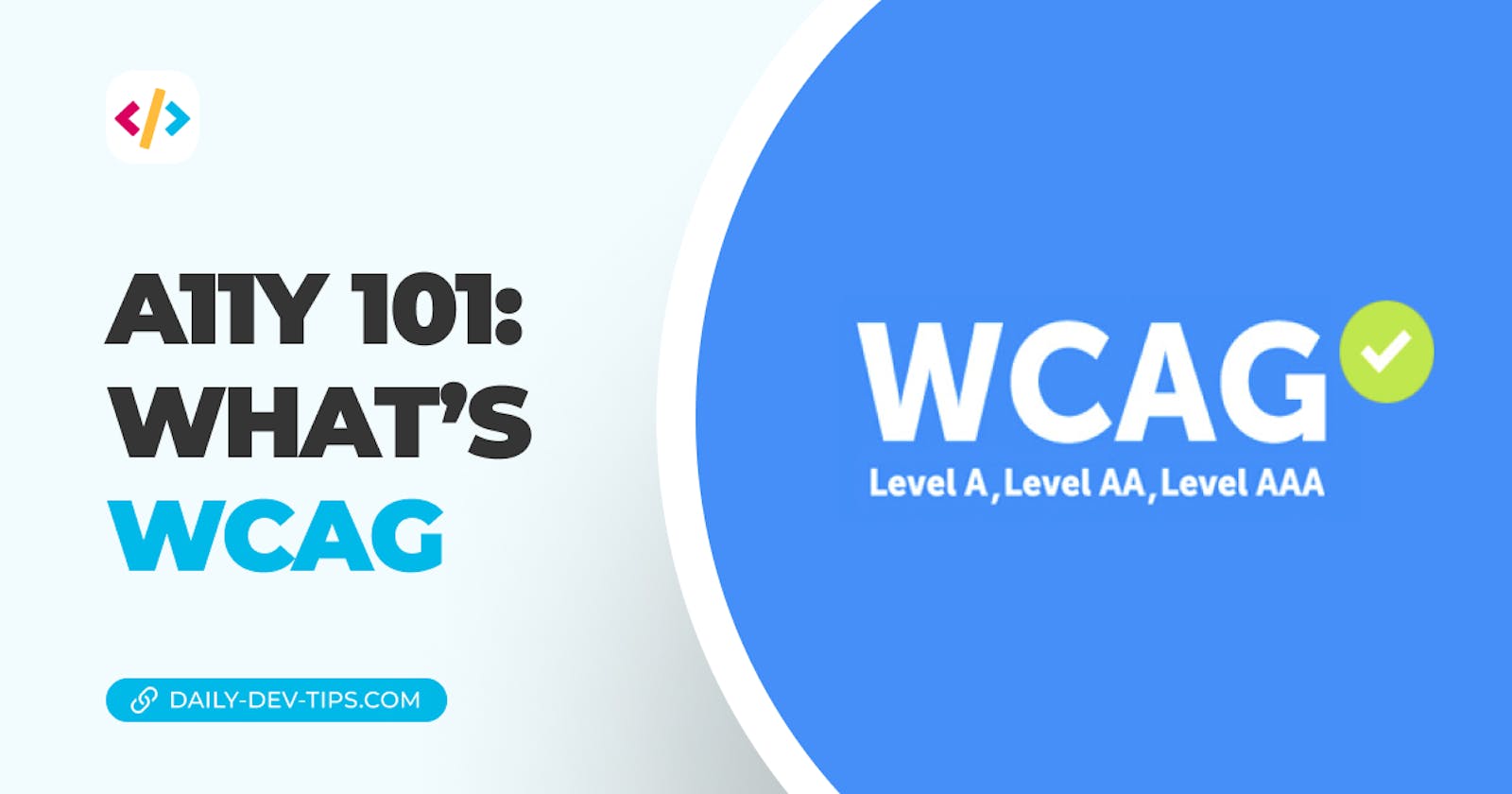 A11Y 101: What's WCAG