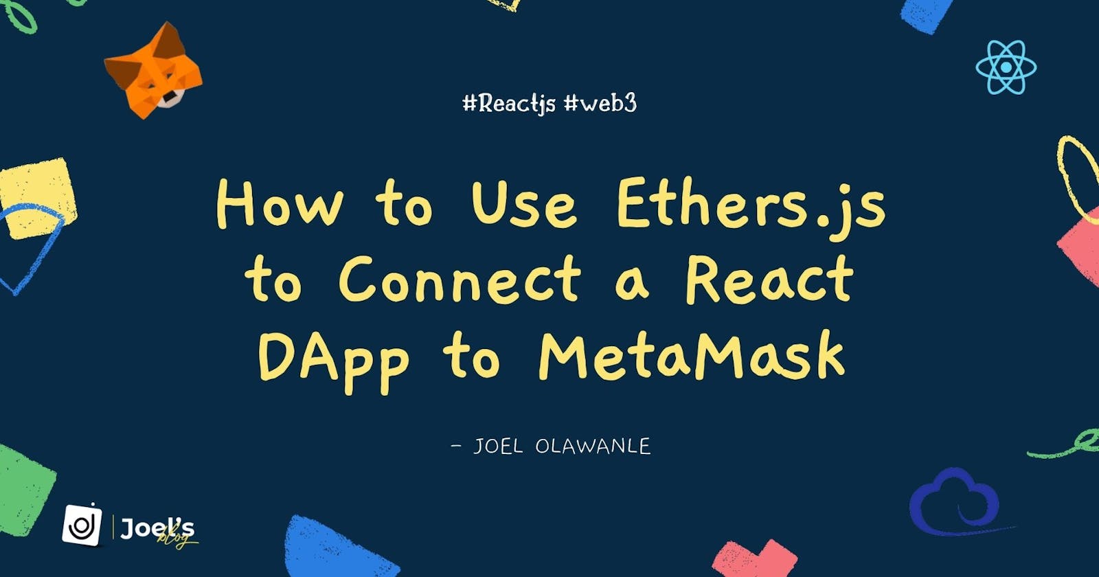 How to Connect a React DApp to MetaMask