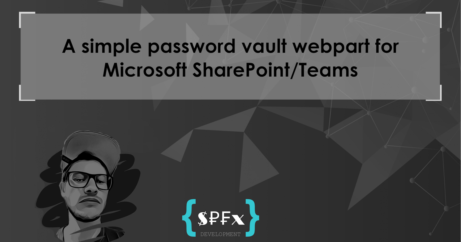 A simple password vault webpart for Microsoft SharePoint/Teams