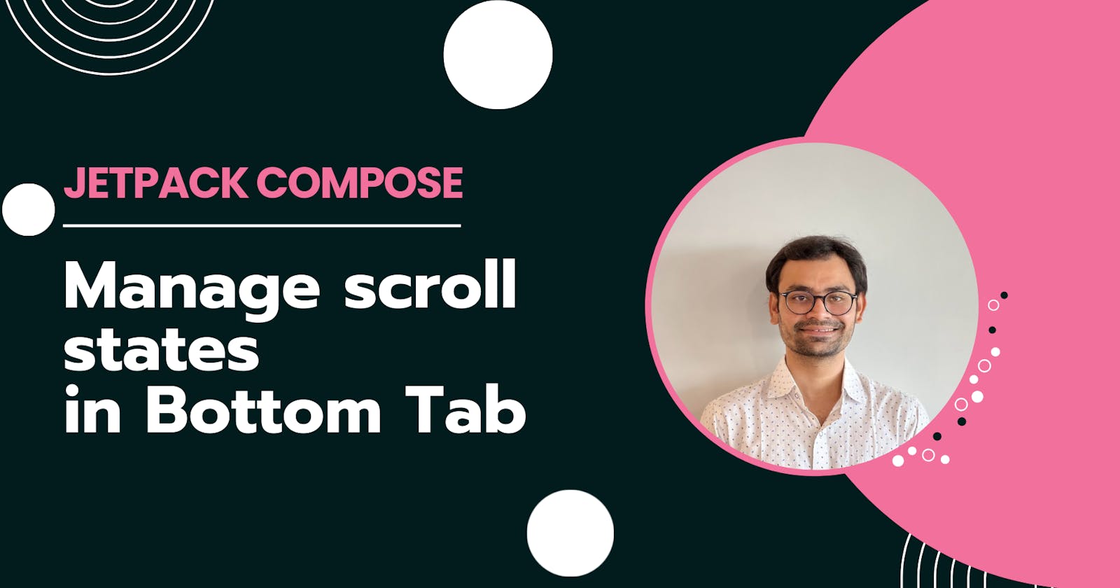 How to manage scroll state in a bottom tab in Jetpack compose