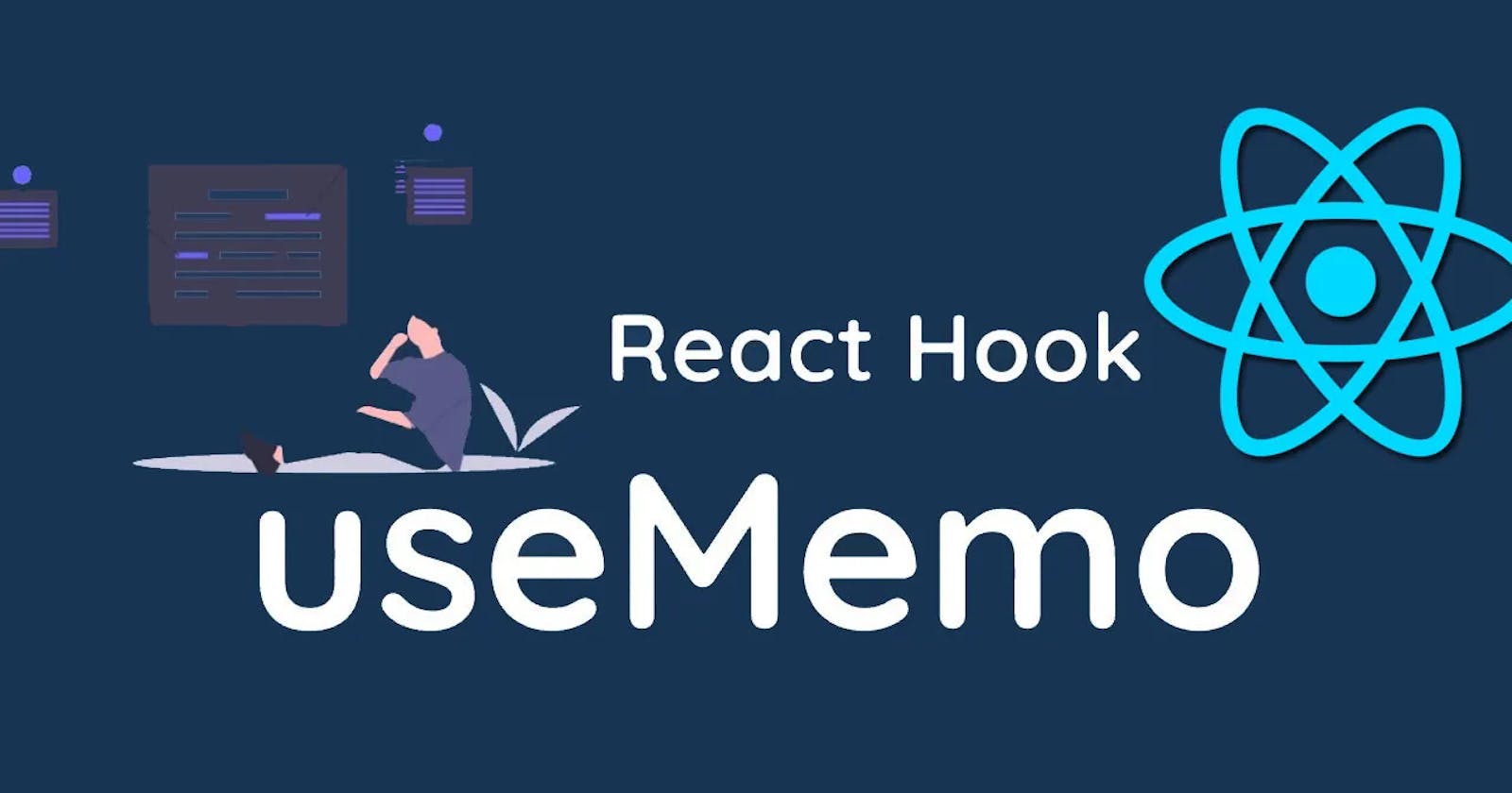 Detailed explanation on useMemo Hook in React.