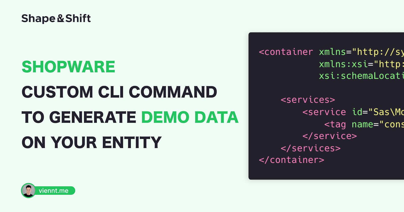 Shopware custom CLI command to generate demo data on your entity