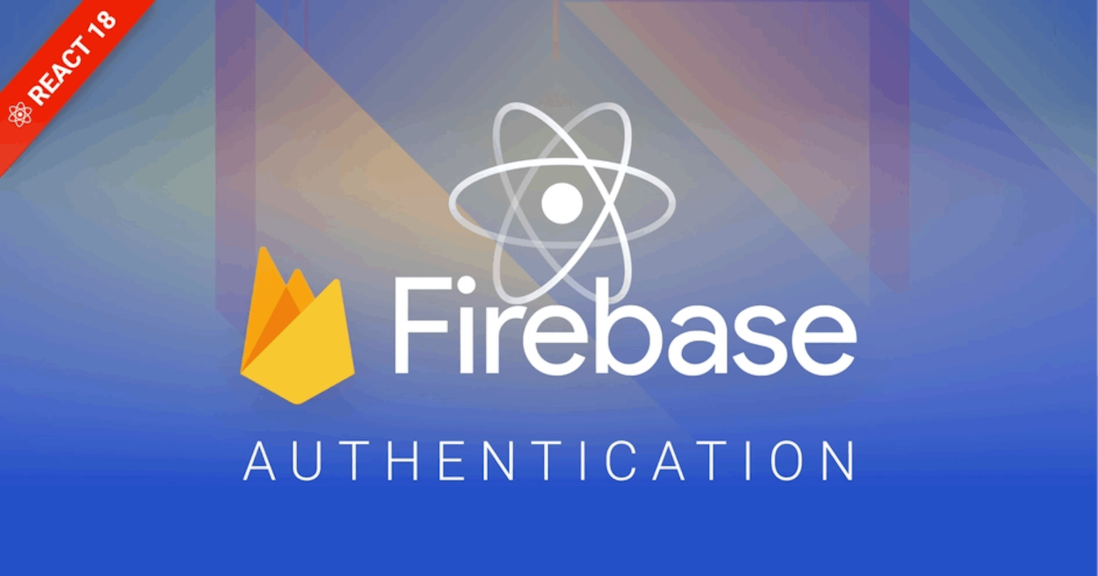 Authentication in React 18 using Firebase v9