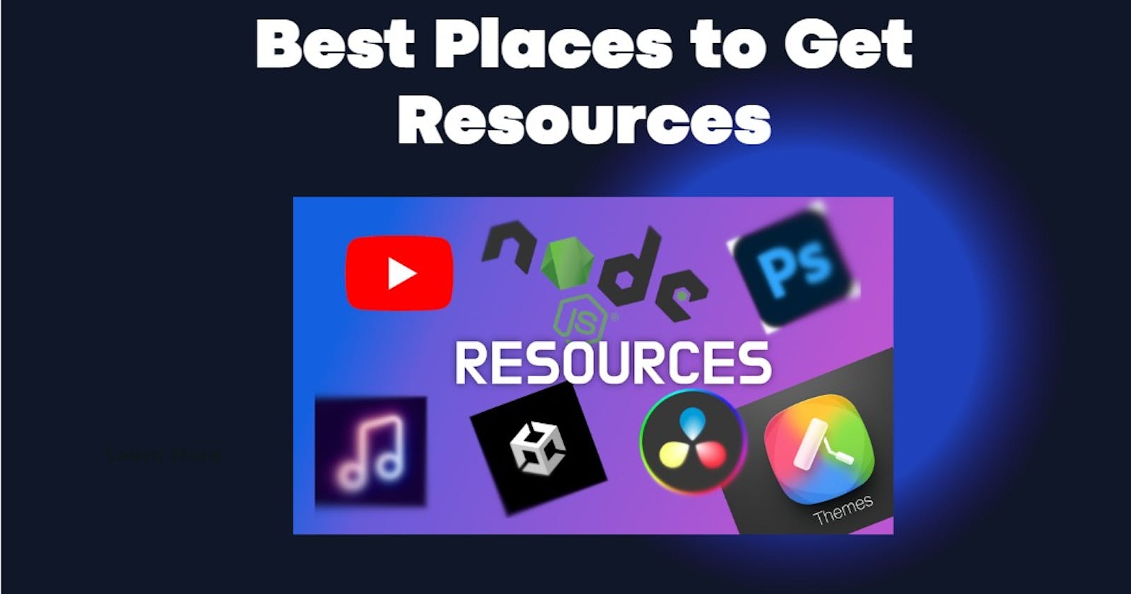 Best Places to Get Resources