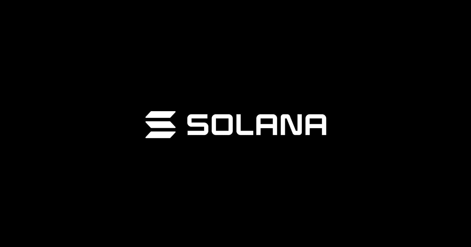 Why Solana?
