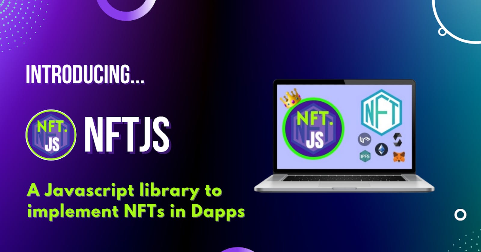 NFT.JS - A Javascript library to implement NFTs