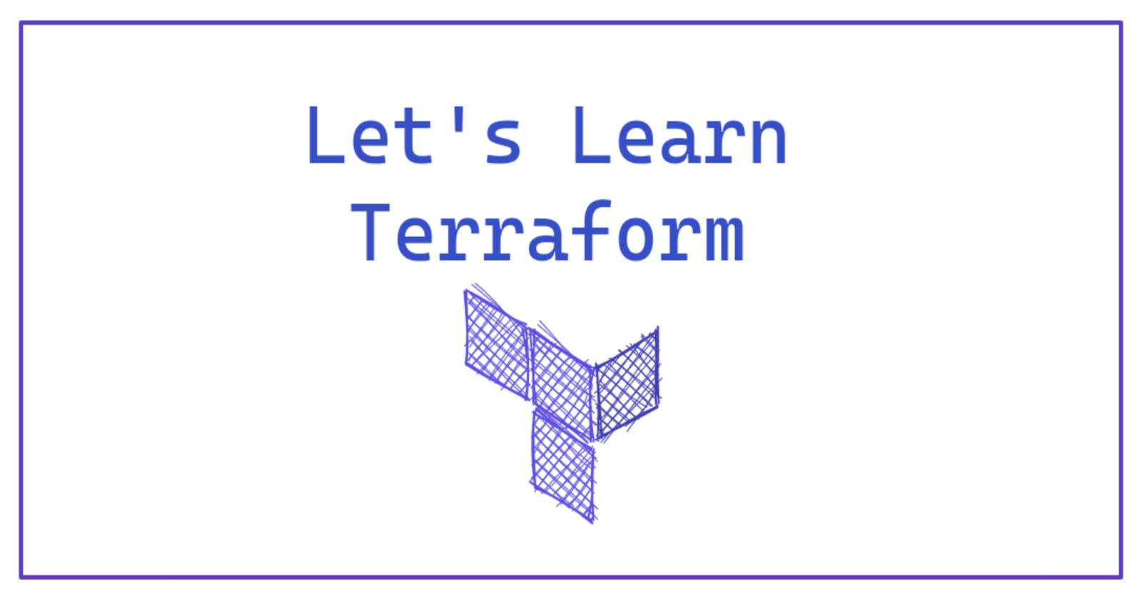 Let's Learn: Terraform