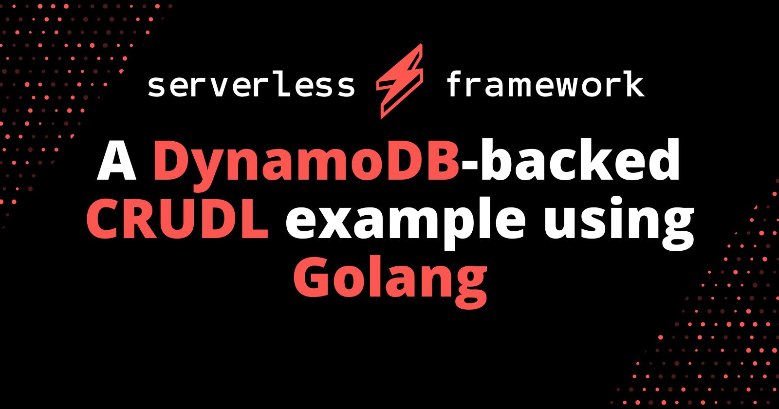 A DynamoDB-backed CRUDL example using Golang