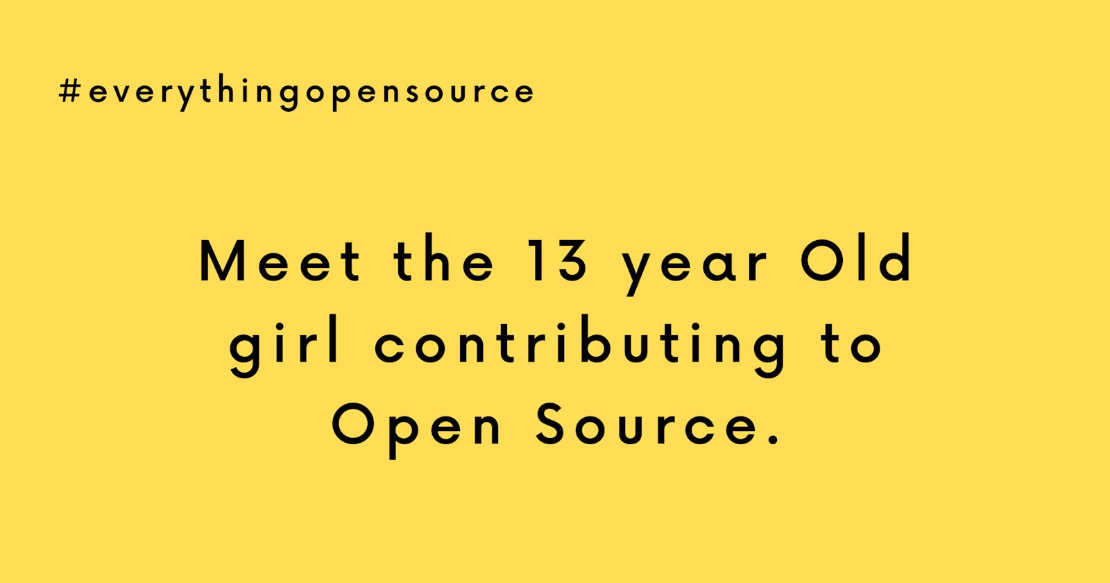 Meet the 13 year old girl contributing to Open Source