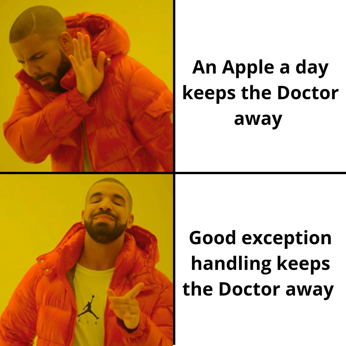 Exception Handling with Drake meme