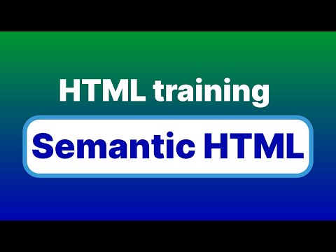 Semantic HTML Explained