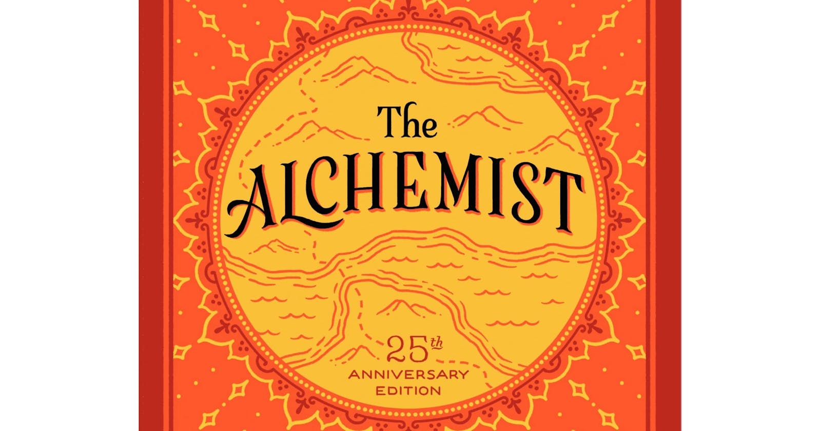 Powerful Life Lessons from The Alchemist