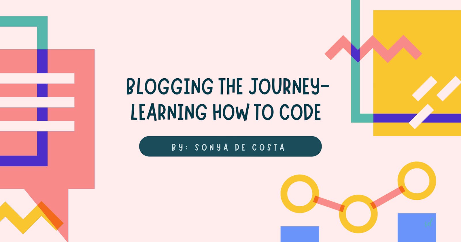 Blogging the Journey- Learning How To Code