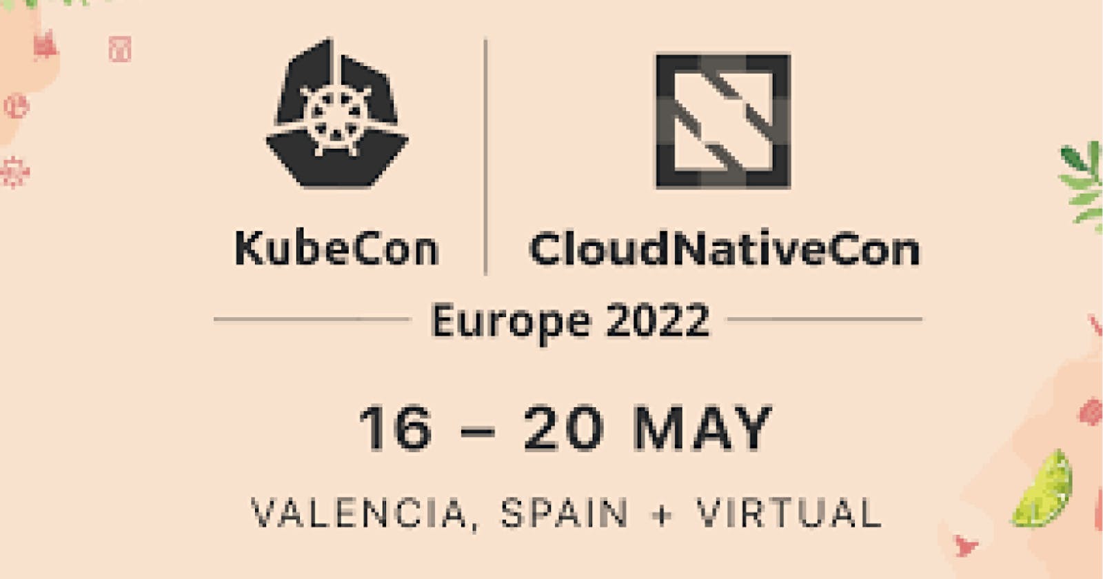 My Experience of missing out on Kubecon — CloudNativeCon 2022 Europe