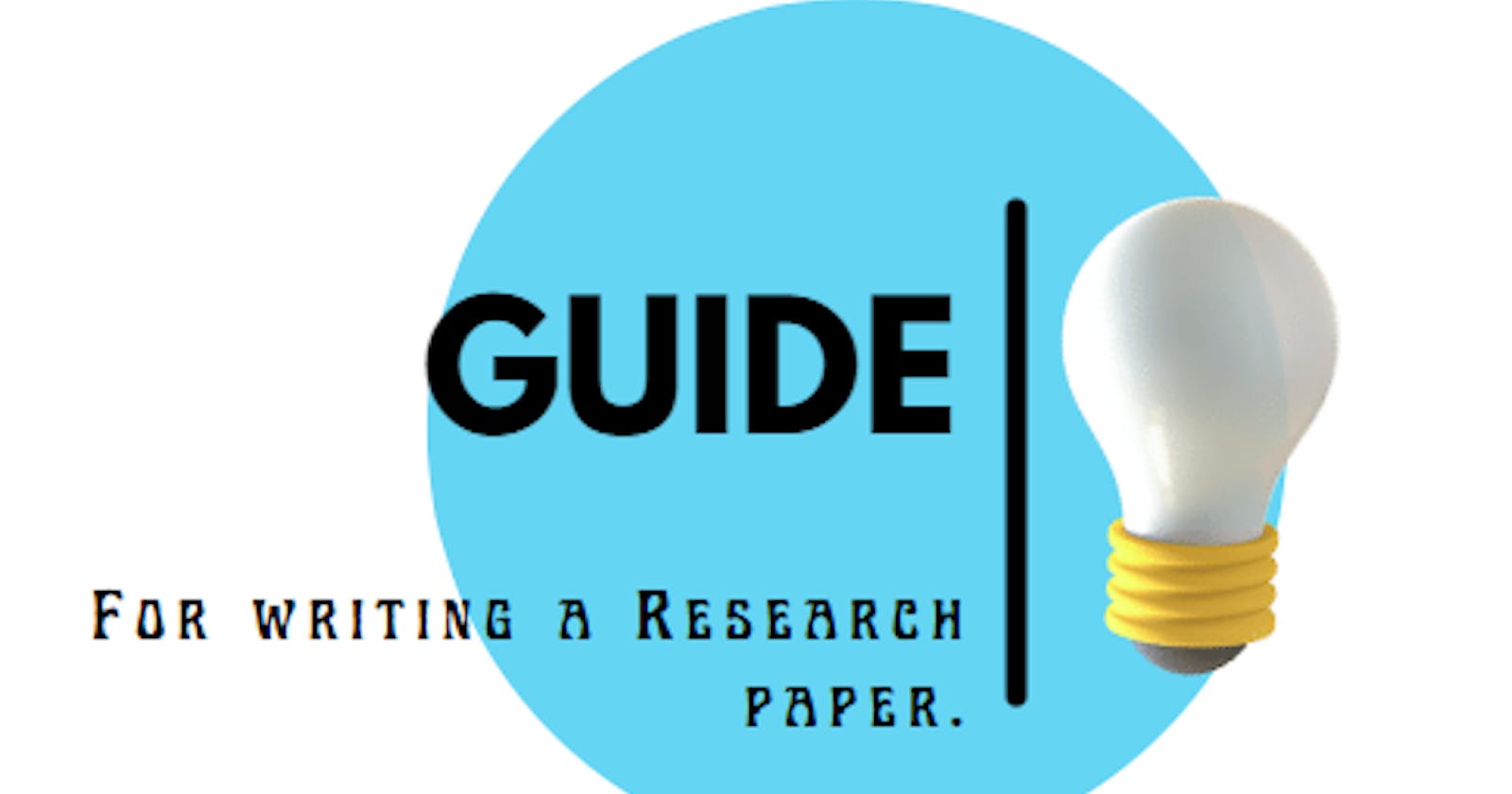 How to Write a Research Paper | A Beginner's Guide