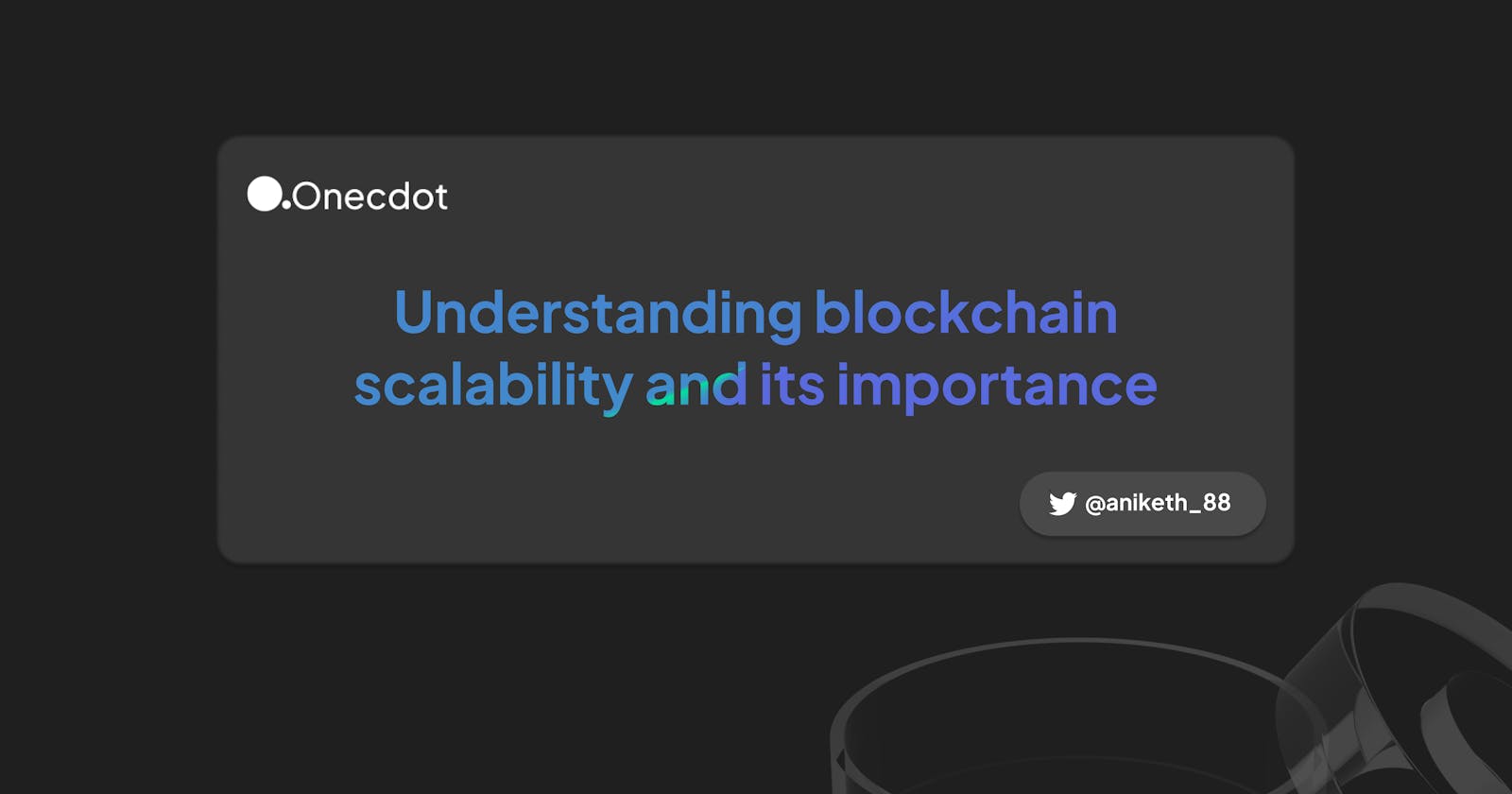 Blockchain Scalability Explained | Onecdot