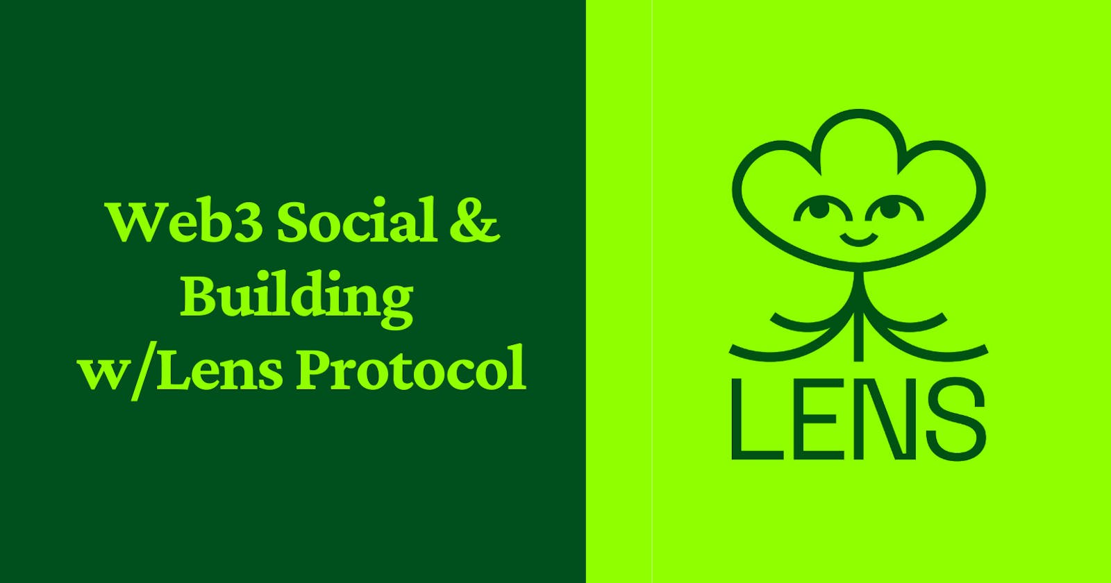 Web3 Social & Building w/Lens Protocol