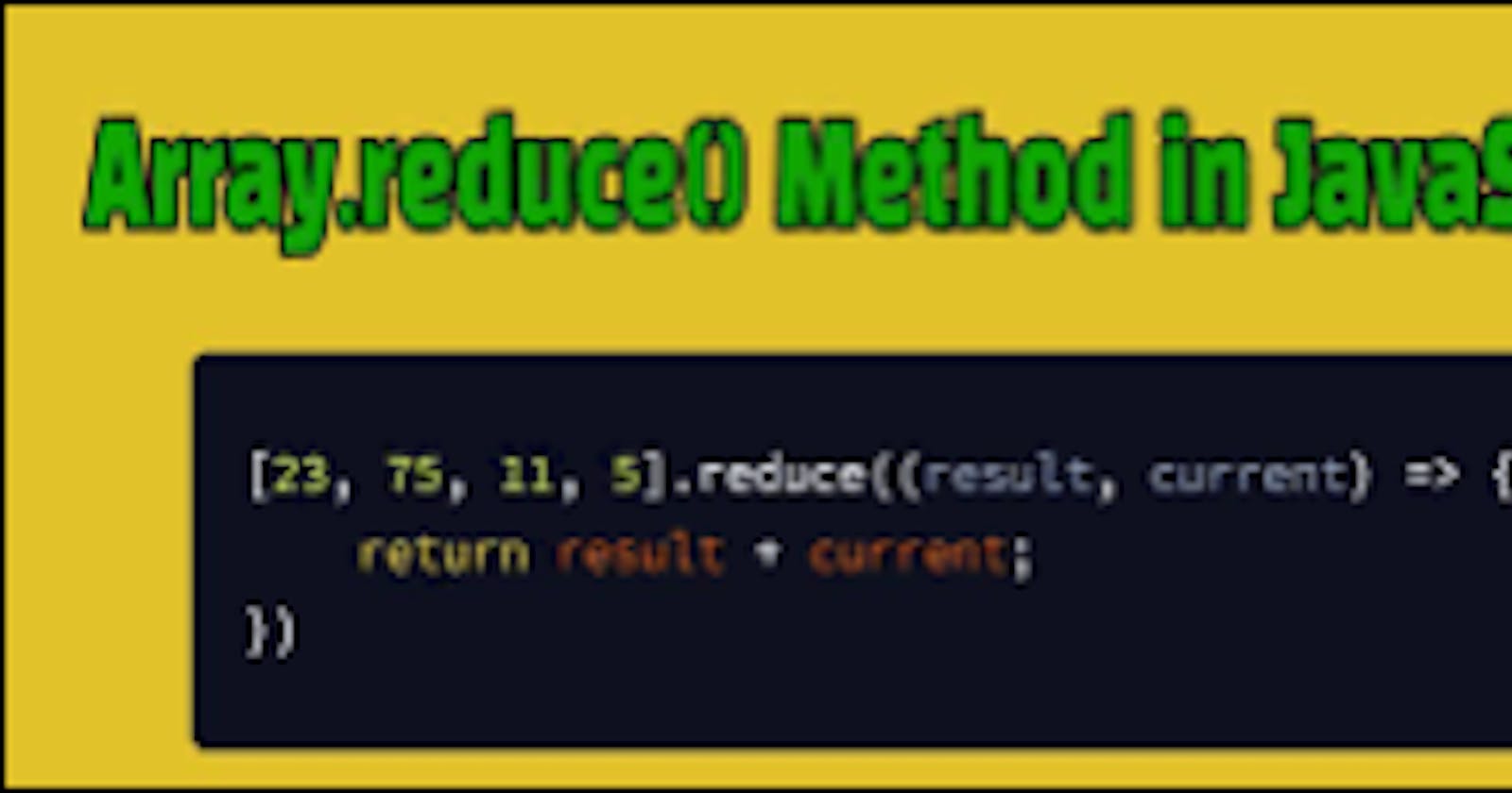 useful array method in reduce()