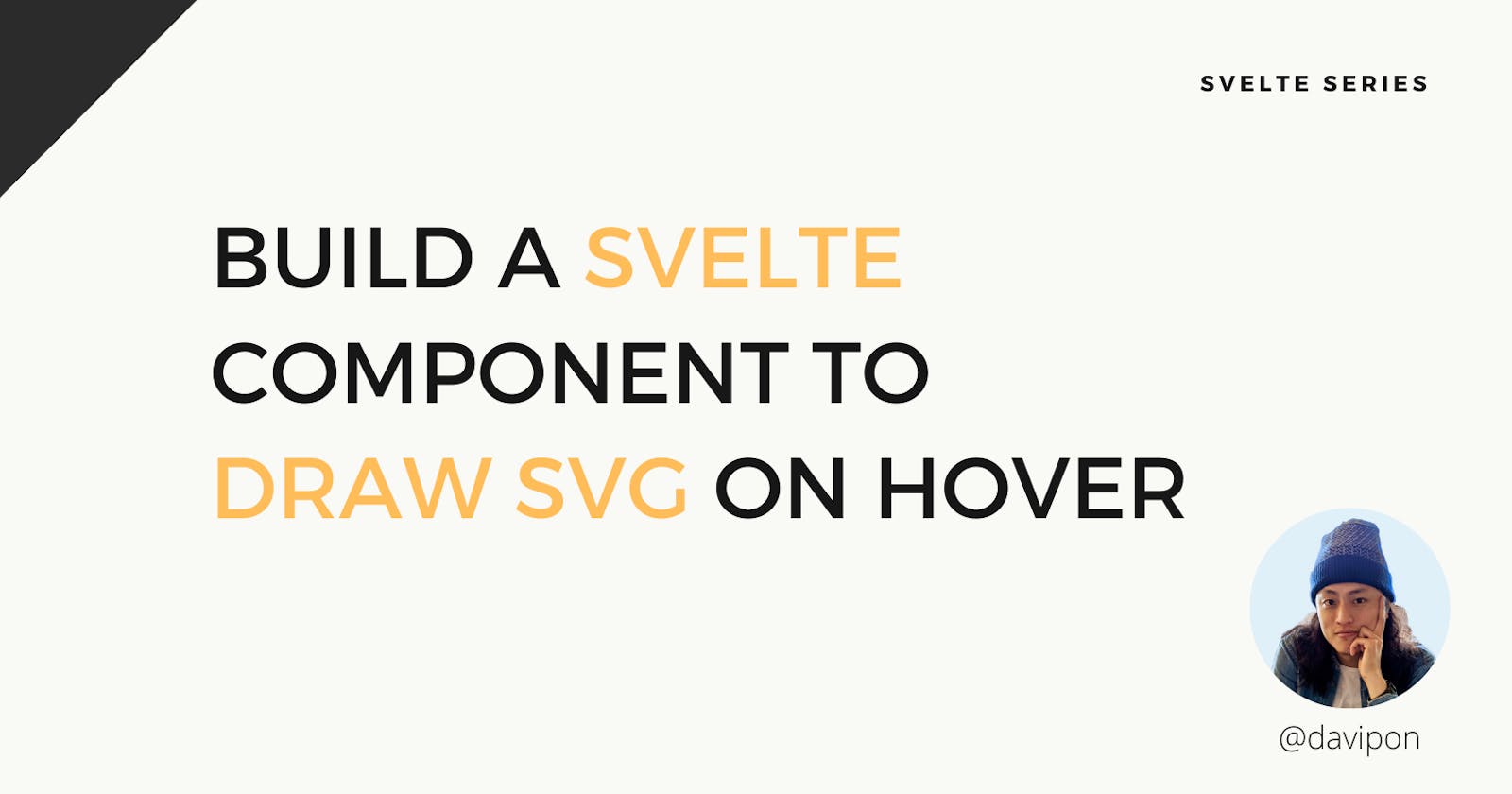 Build a Svelte Component To Draw SVG On Hover
