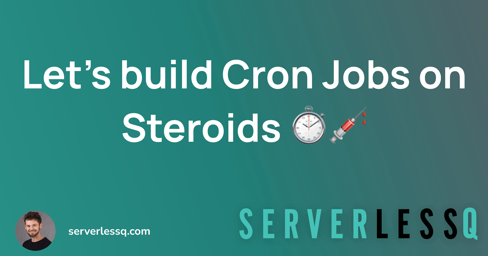 Let’s Build Cron Jobs on Steroids ⏱💉